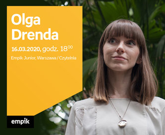 Odwołane: Olga Drenda | Empik Junior / Czytelnia