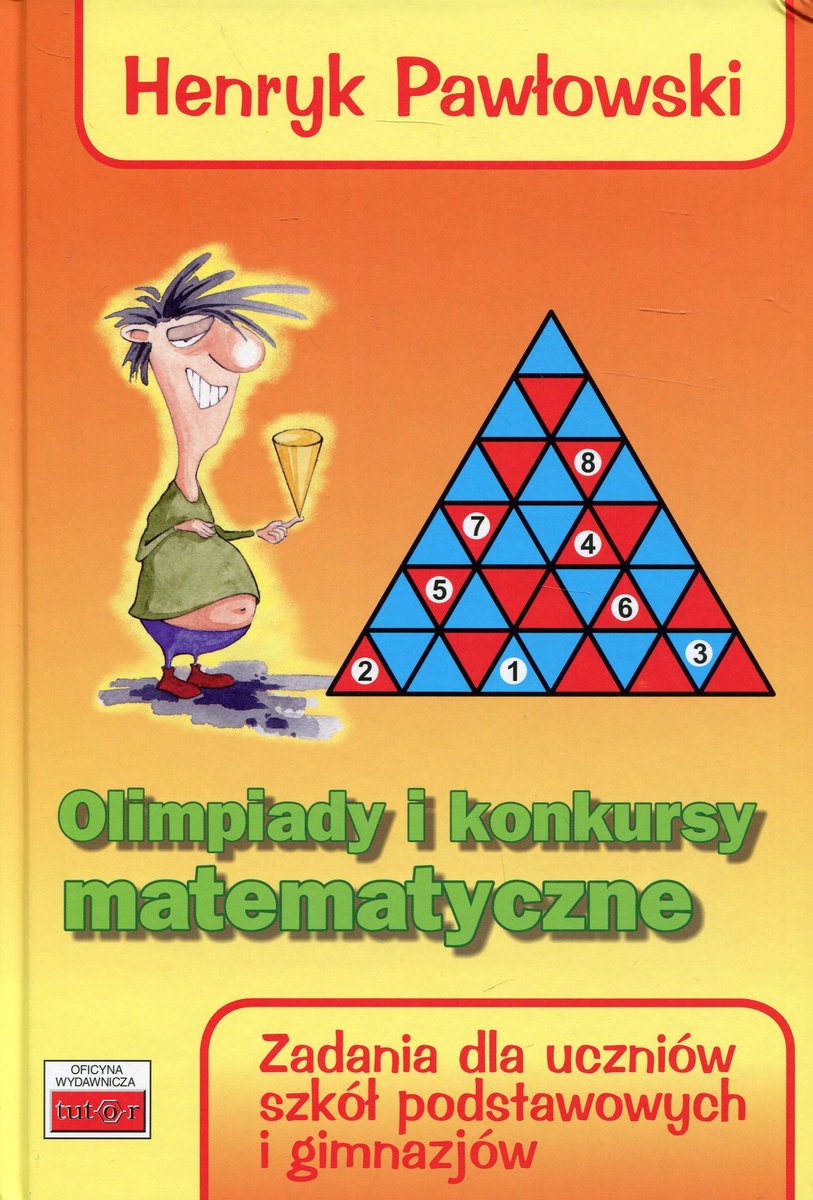 Konkursy Dla Szkol Podstawowych Olimpiady i konkursy matematyczne. Zadania dla uczniów szkół