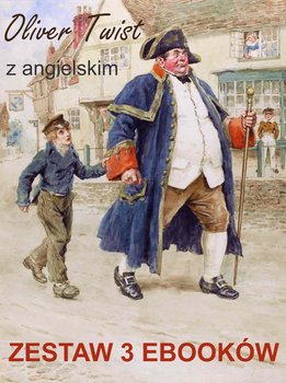 Oliver Twist z angielskim. Zestaw 3 ebooków - Dickens Charles, Doyle Arthur Conon, Owczarek Marta