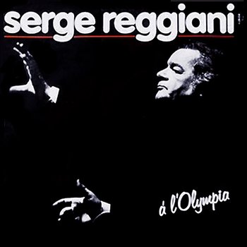 Olympia 83 - Serge Reggiani