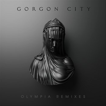 Olympia - Gorgon City