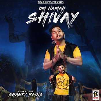 Om Namah Shivay - Shanty Bains