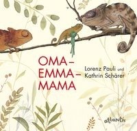 Oma Emma Mama - Pauli Lorenz