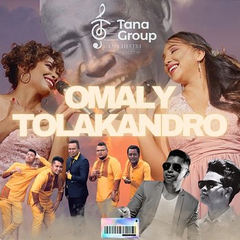 Omaly Tolakandro - Tana Group