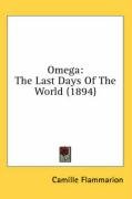 Omega: The Last Days of the World (1894) - Camille Flammarion
