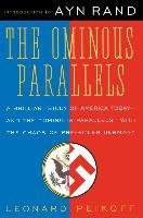 Ominous Parallels Peikoff Leonard