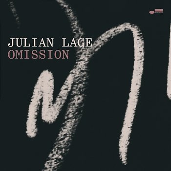 Omission - Julian Lage