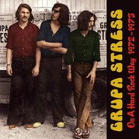On A Hard Rock Way 1972-1973 Grupa Stress