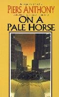 On a Pale Horse - Anthony Piers, Anthony