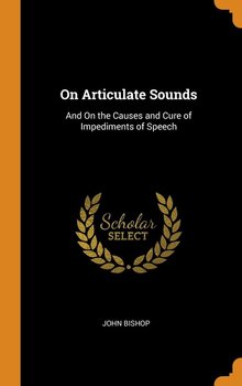 On Articulate Sounds - Bishop John