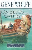 On Blue's Waters Wolfe Gene