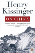 On China Kissinger Henry