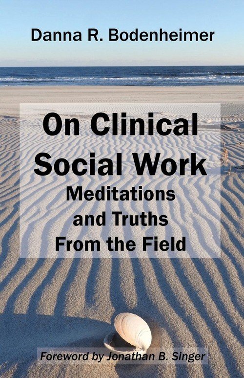 On Clinical Social Work - Bodenheimer Danna R. | Książka W Empik