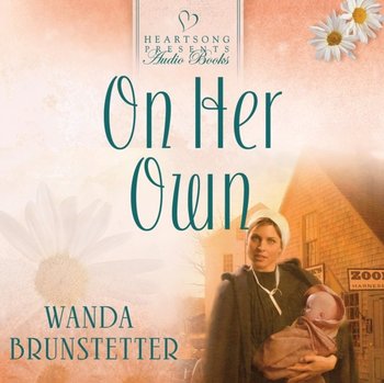 On Her Own - Wanda Brunstetter