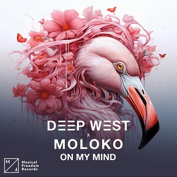 On My Mind - Deep West & Moloko