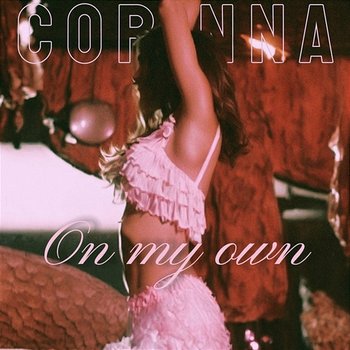 On My Own - Corinna