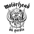 On Parole - Motorhead