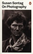 On Photography - Sontag Susan