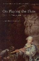 On Playing the Flute Quantz Johann Joachim