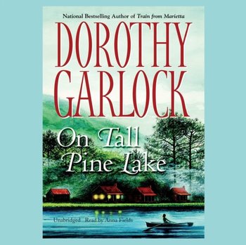 On Tall Pine Lake - Garlock Dorothy