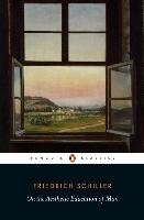On the Aesthetic Education of Man Schiller Friedrich