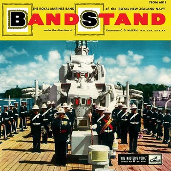 On The Bandstand - The Royal Marines Band Of The Royal New Zealand Navy