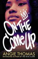 On the Come Up Thomas Angie