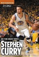 On the Court With...Stephen Curry Christopher Matt
