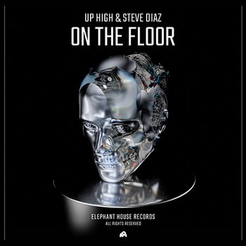 On the Floor - Up High & Steve Diaz
