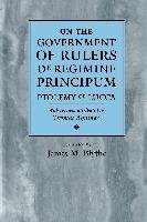 On the Government of Rulers de Regimine Principum - Lucca Ptolemy Of, Aquinas Thomas