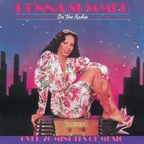 On The Radio: Greatest Hits Volumes I & II Donna Summer