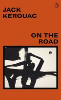 On The Road Kerouac Jack