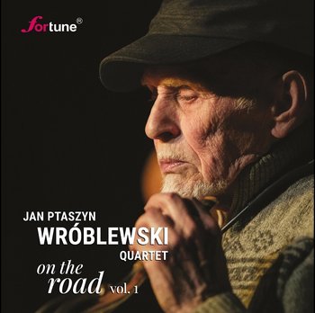 On The Road. Volume 1 - Wróblewski Jan Ptaszyn