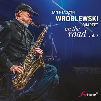 On The Road Volume 2 - Wróblewski Jan Ptaszyn