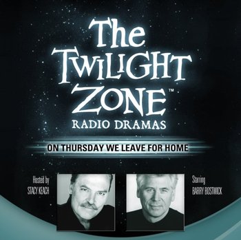 On Thursday We Leave for Home - Keach Stacy, Serling Rod