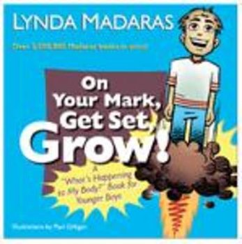 On Your Mark, Get Set, Grow! - Madaras Lynda