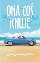 Ona coś knuje - ebook EPUB Goodman-Confino Sara