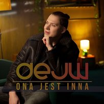 Ona jest inna Dejw
