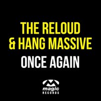 Once Again The ReLOUD & Hang Massive