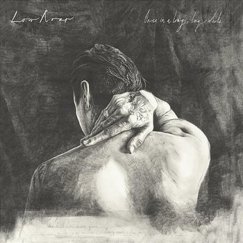 Once in a Long, Long While... - Low Roar