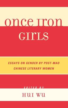 Once Iron Girls - Wu Hui