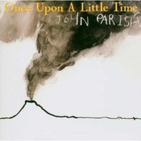 Once Upon A Little Time Parish John