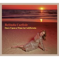 Once Upon a Time In California Carlisle Belinda