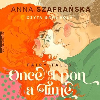 Once upon a time - Szafrańska Anna