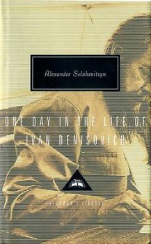 One Day in the Life of Ivan Denisovich - Solzhenitsyn Aleksandr