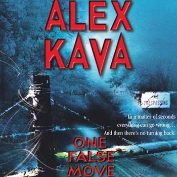 One False Move - Kava Alex