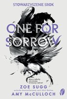 One For Sorrow. Stowarzyszenie Srok. Tom 1 Mcculloch Amy, Sugg Zoe
