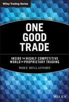One Good Trade [DRM] - ebook PDF Mike Bellafiore