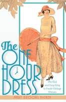One Hour Dress-17 Easy-to-Sew Vintage Dress Designs From 1924 (Book 1) Mary Brooks Picken