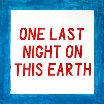 One Last Night on This Earth - Sundara Karma